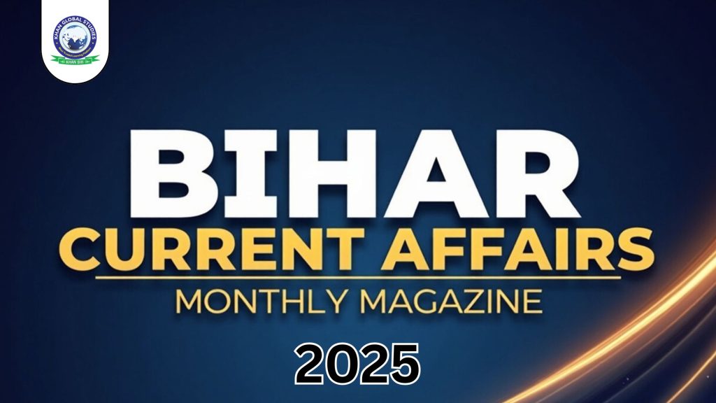 Bihar Monthly Current Affairs Magazine 2025 by Khan Global Studies – March Edition available at KGS Store.