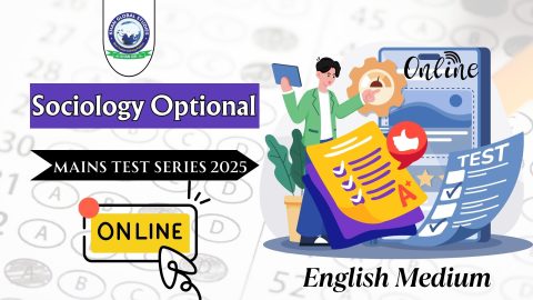 Sociology Optional Mains Test Series 2025 Online in English Medium by KGS