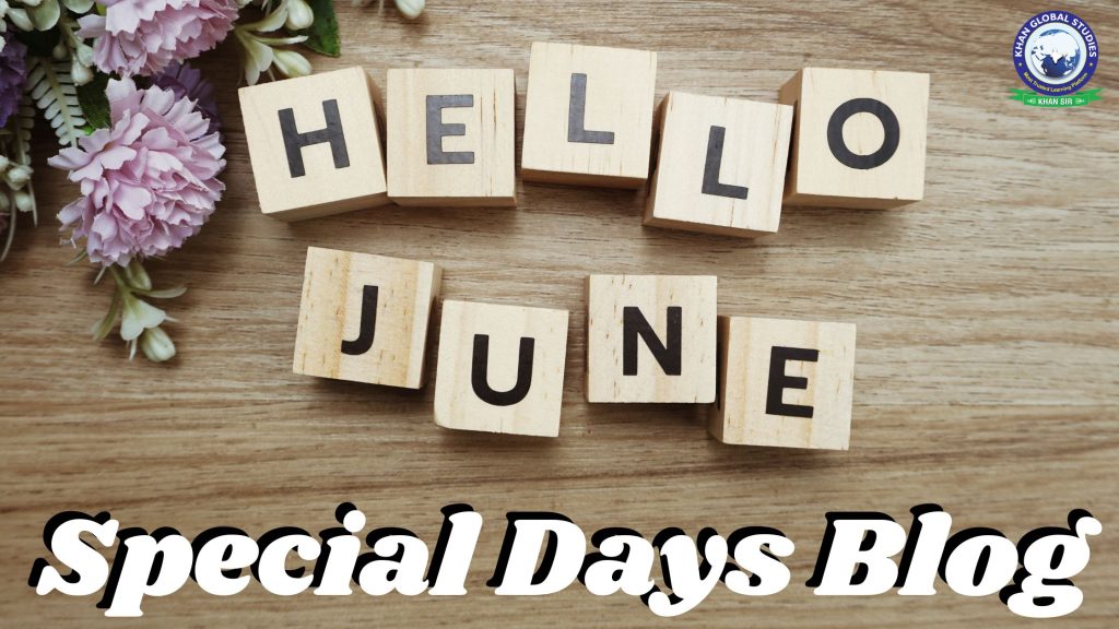 June Special Days 2025: National and International