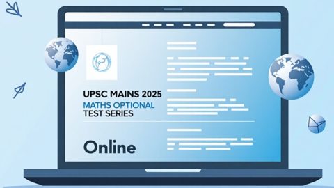 UPSC Mains 2025 Maths Optional Test Series by Khan Global Studies