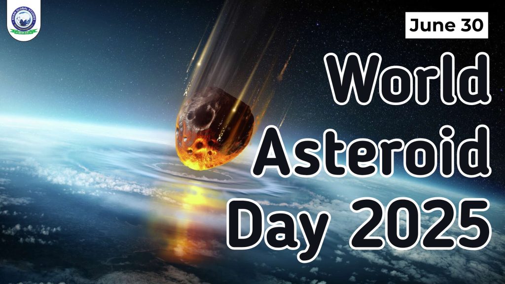 World Asteroid Day 2025 (June 30): – History, Theme, Significance & Quotes