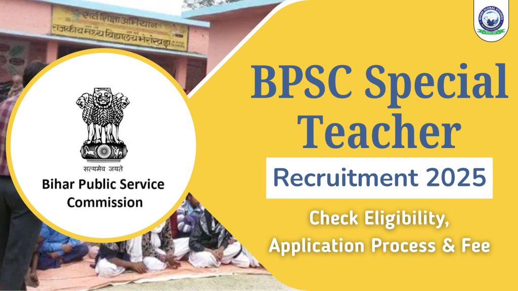 BPSC Special Teacher Recruitment 2025: Apply Now for 7,279 Teaching Posts in Bihar