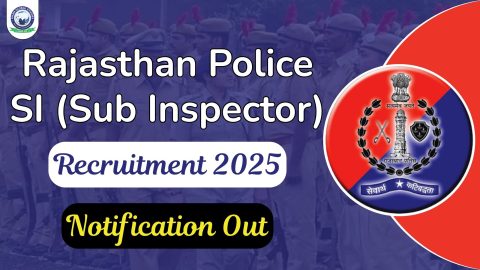 Rajasthan Police SI Recruitment 2025: Notification, Vacancy, Eligibility, Syllabus, and More