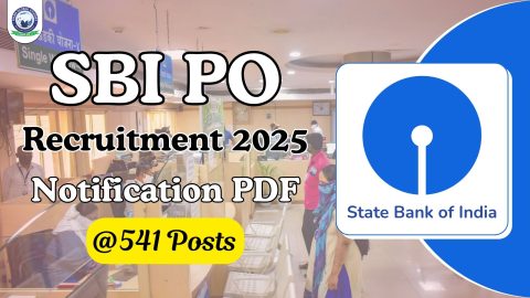 SBI PO Notification 2025 Released for 541 Vacancies – Official PDF, Exam Schedule, Eligibility, and Online Application Details