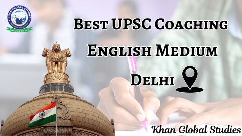 Best UPSC Coaching in Delhi for English medium students with expert faculty and proven results.