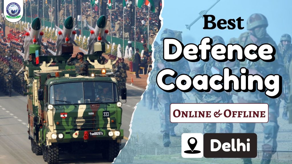 Best Defence Coaching in Delhi: Online & Offline for NDA, CDS, AFCAT and SSB Interview Preparation by Khan Global Studies (KGS Defence)