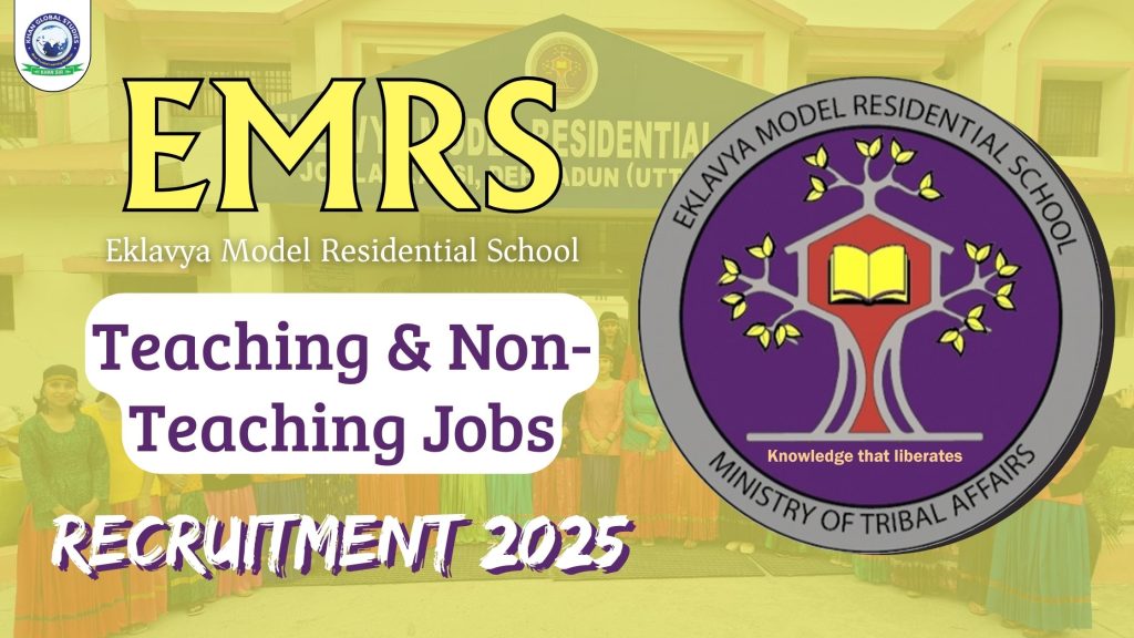 EMRS Recruitment 2025: Complete Guide to 7267 Teaching & Non-Teaching Vacancies