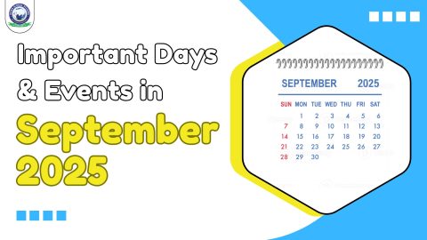 Comprehensive List of Important Festivals & International Days in September 2025